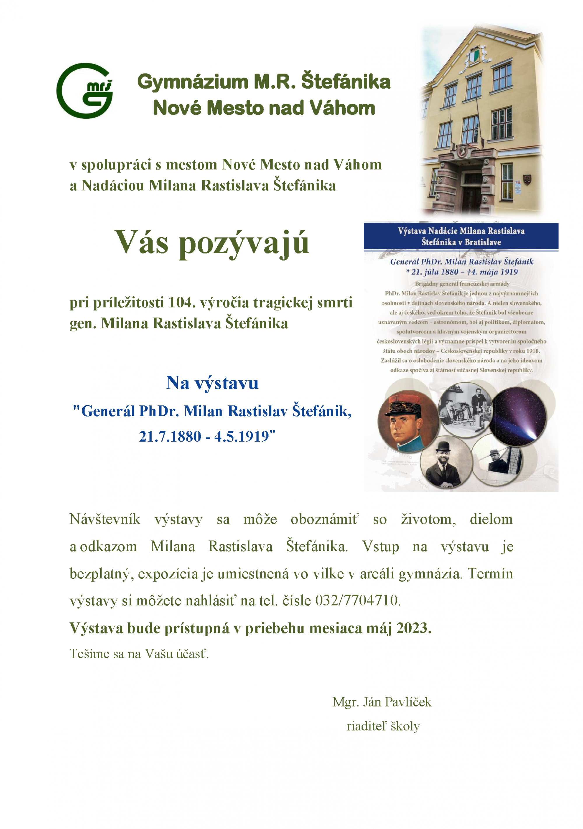 Výstava "Generál PhDr. Milan Rastislav Štefánik, 21.7.1880 - 4.5.1919"