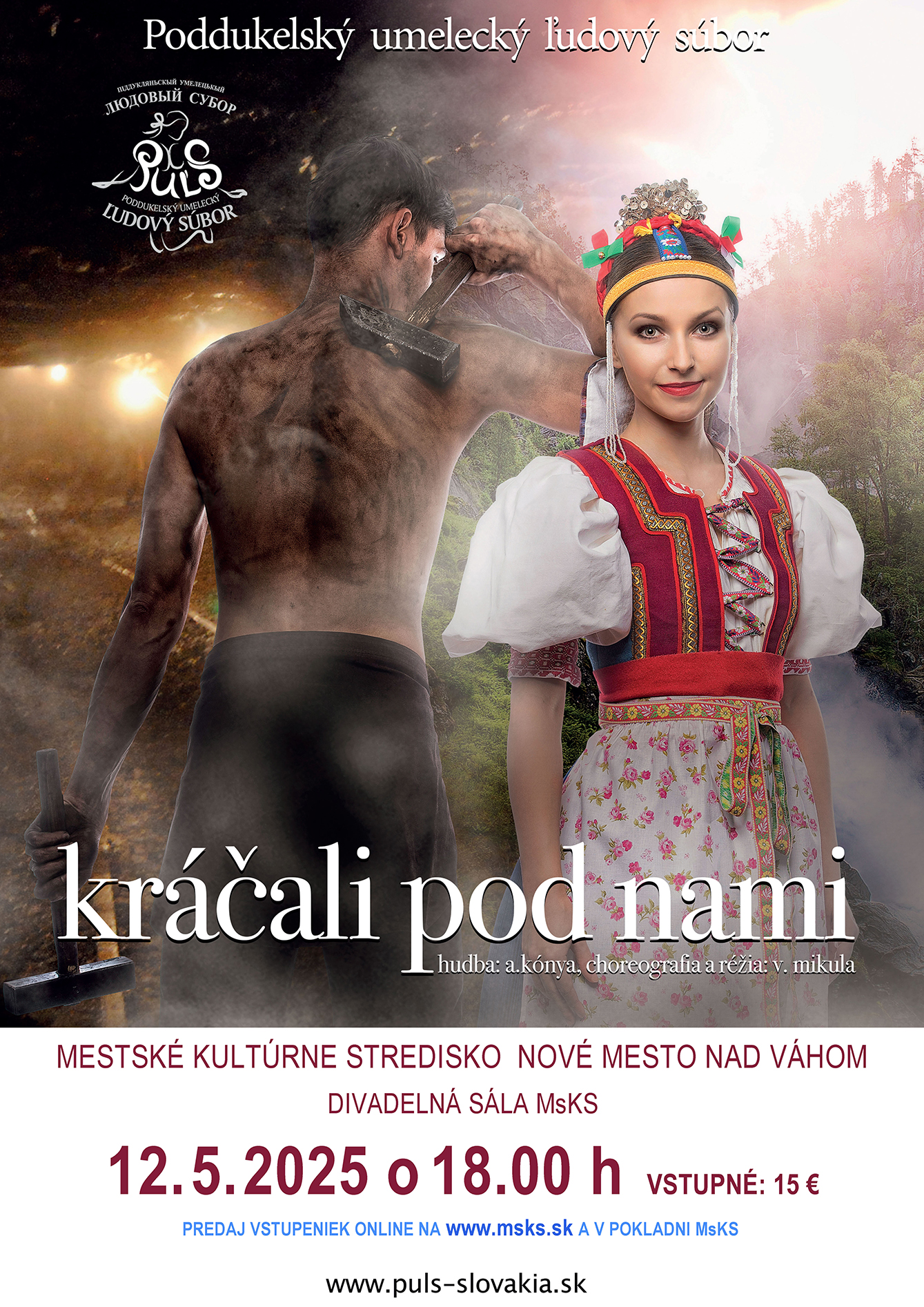 PUĽS: KRÁČALI POD NOHAMI