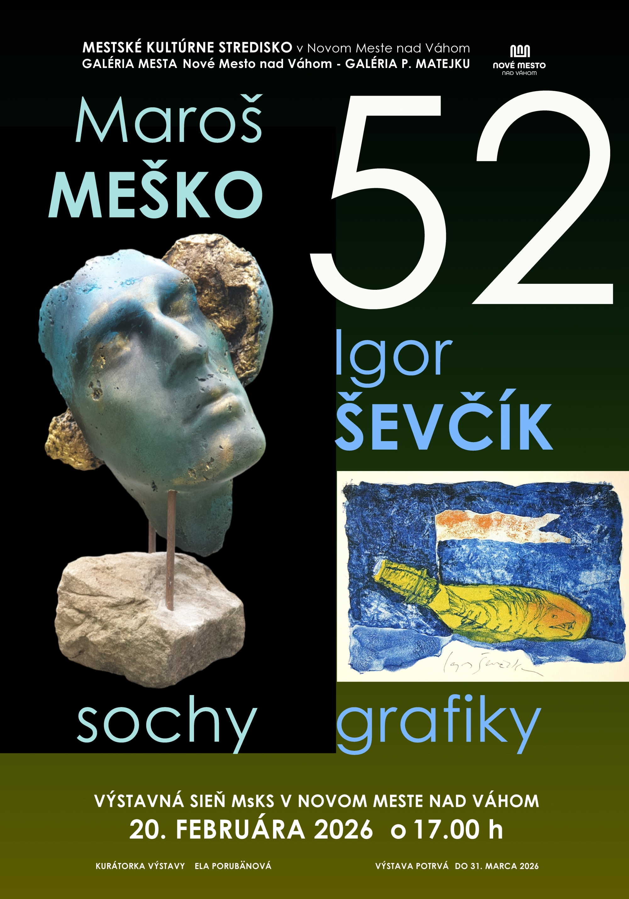 Maroš Meško sochy, Igor Ševčík grafiky