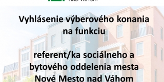 Výberové konanie na miesto: Referent/ka - Sociálneho a bytového oddelenia Mesta Nové Mesto nad Váhom