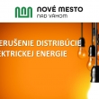 PLÁNOVANÉ PRERUŠENIE DISTRIBÚCIE ELEKTRINY