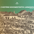  Z histórie novomestských jarmokov