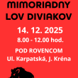 MIMORIADNY LOV DIVIAKOV  14.12.2025